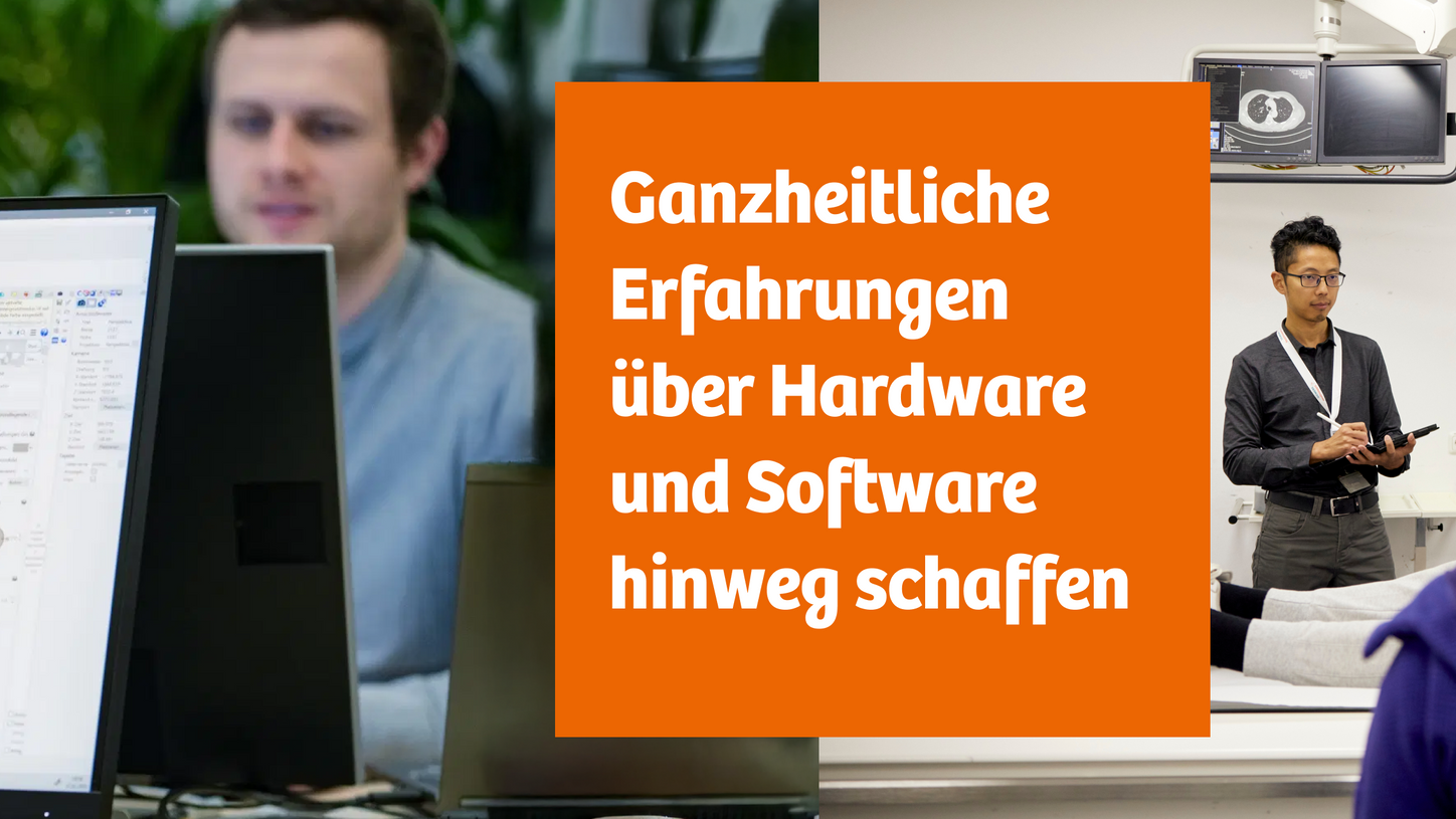 White text panel with the message ‘Ganzheitliche Erfahrungen über Hardware und Software hinweg schaffen’, placed between images of a workstation with a computer screen and a professional setting with medical and technical equipment.