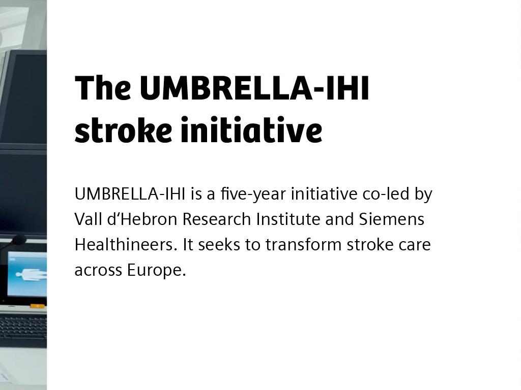Text box explaining the UMBRELLA stroke initiative by Siemens Healthineers and Val d'Hebron Research Institute
